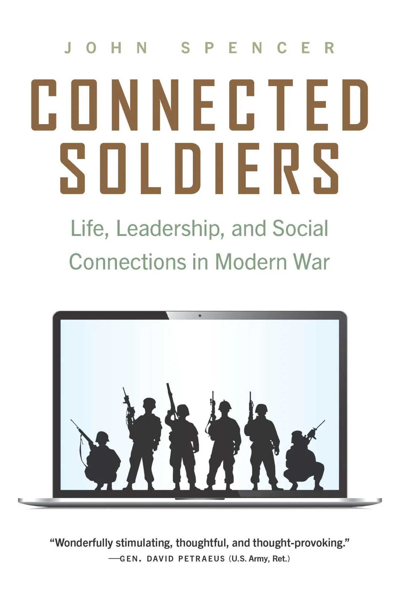 Cover: 9781640125124 | Connected Soldiers | John Spencer | Taschenbuch | Englisch | 2022