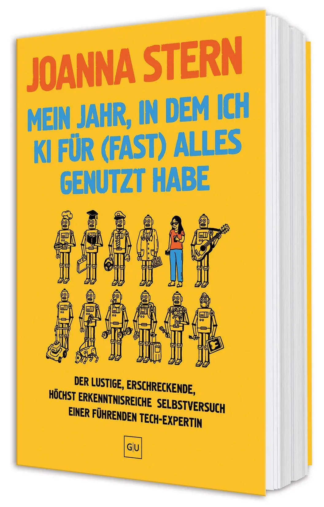 Cover: 9783758905124 | Mein Jahr, in dem ich KI für (fast) alles genutzt habe | Joanna Stern