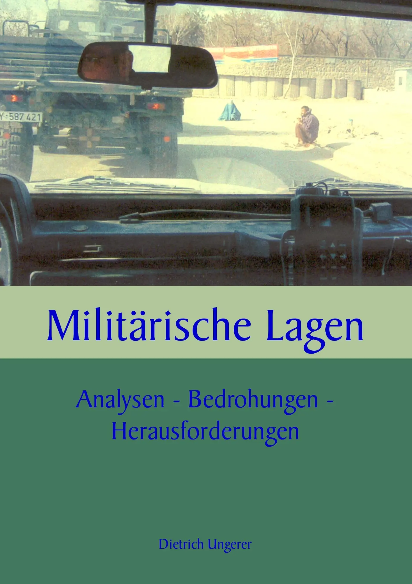 Cover: 9783937885124 | Militärische Lagen | Analysen- Bedrohungen- Herausforderungen | Buch