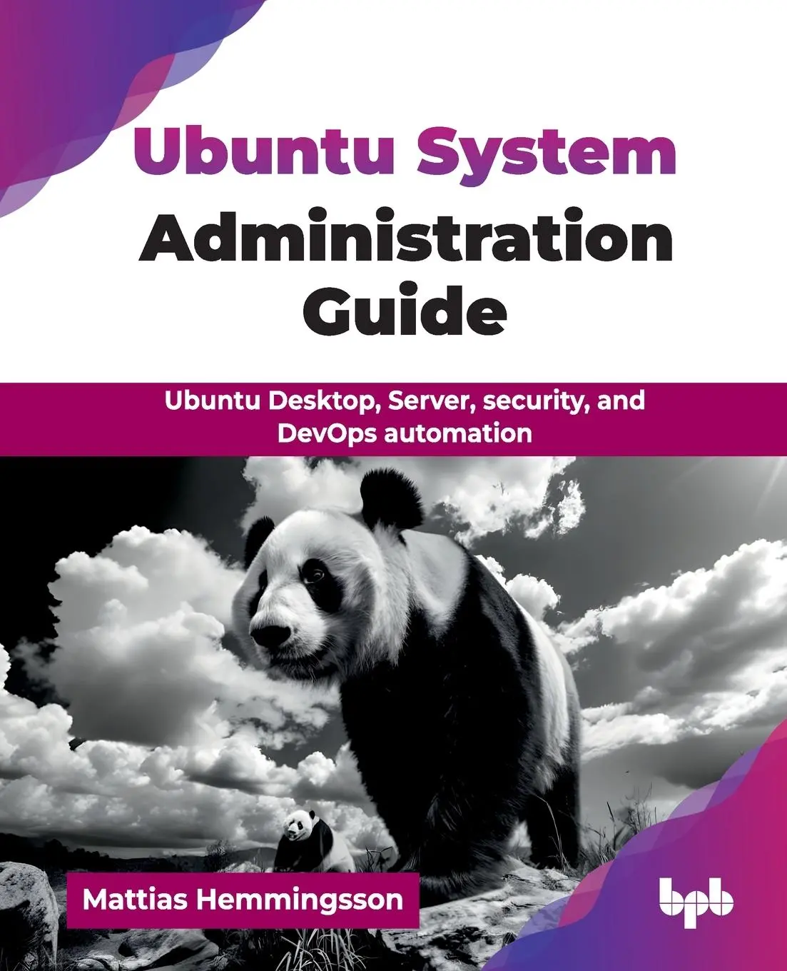 Cover: 9789365895124 | Ubuntu System Administration Guide | Mattias Hemmingsson | Taschenbuch