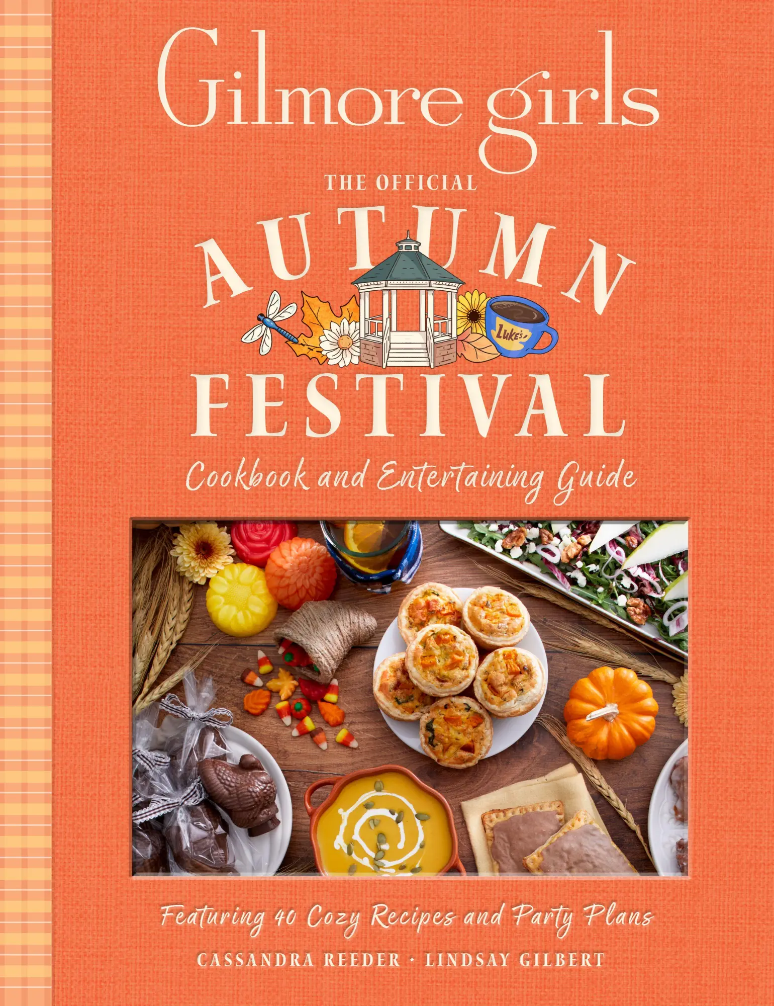 Cover: 9798337405124 | Gilmore Girls: The Official Autumn Festival Cookbook and...