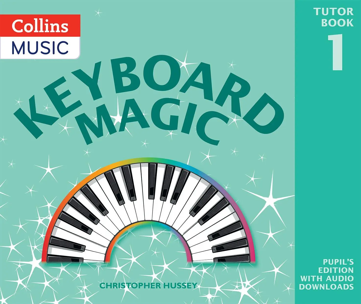 Cover: 9780008525224 | Keyboard Magic | Christopher Hussey | Taschenbuch | Englisch | 2022