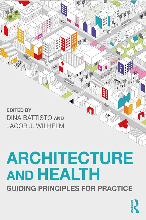 Cover: 9780367075224 | Architecture and Health | Guiding Principles for Practice | Buch