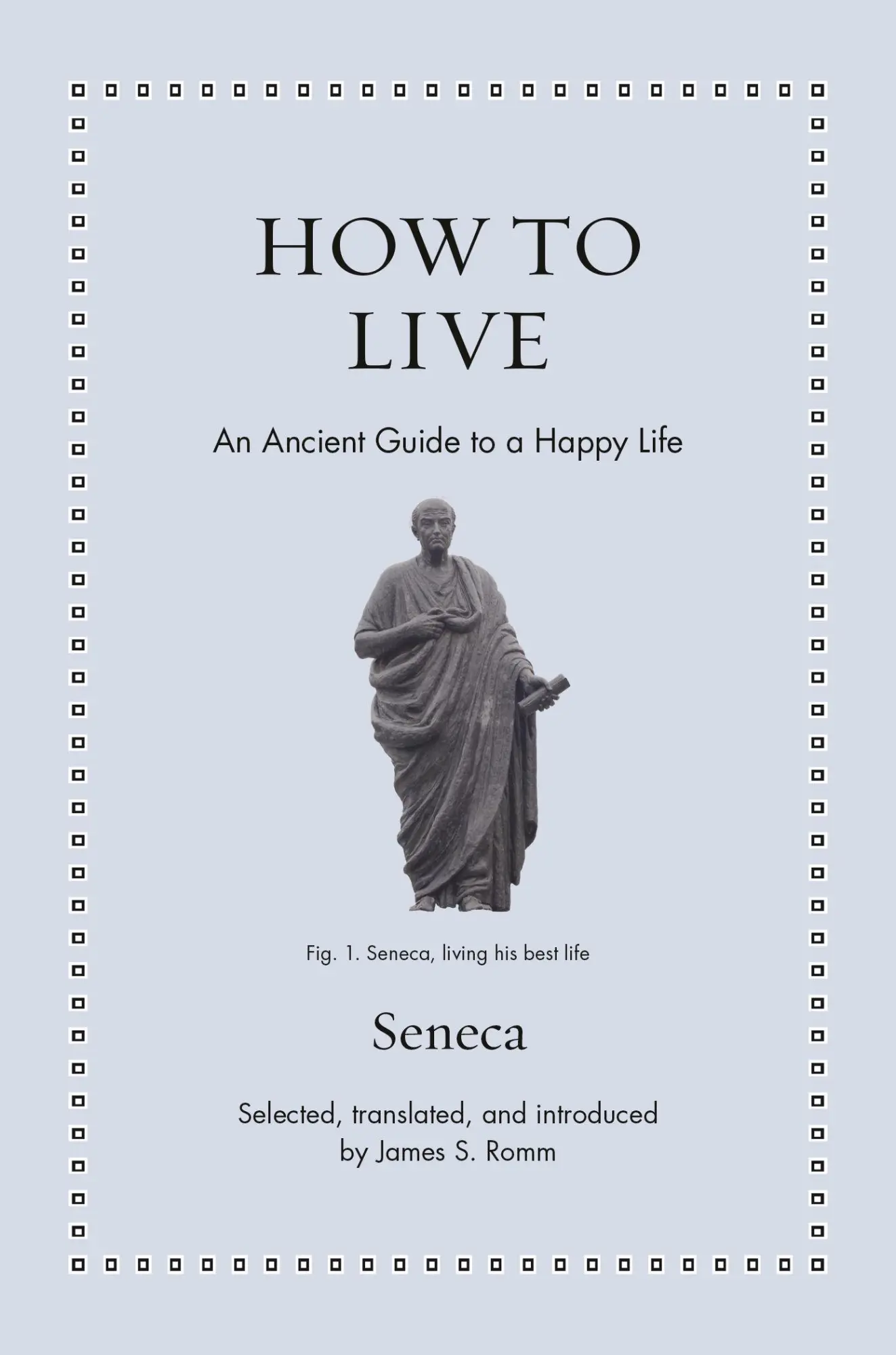Cover: 9780691255224 | How to Live | An Ancient Guide to a Happy Life | Seneca | Buch | 2026
