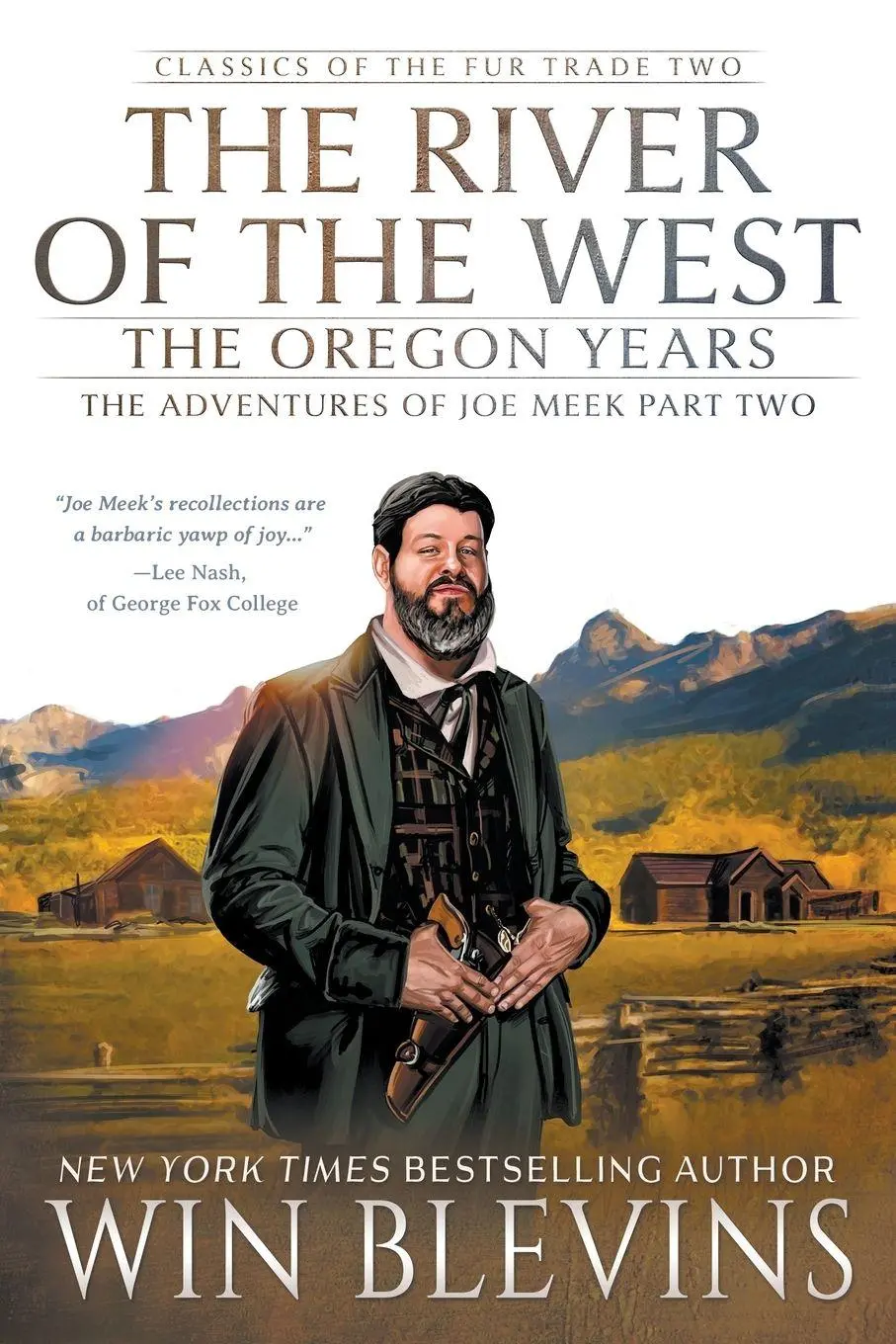Cover: 9781639775224 | The River of the West, The Oregon Years | Win Blevins | Taschenbuch
