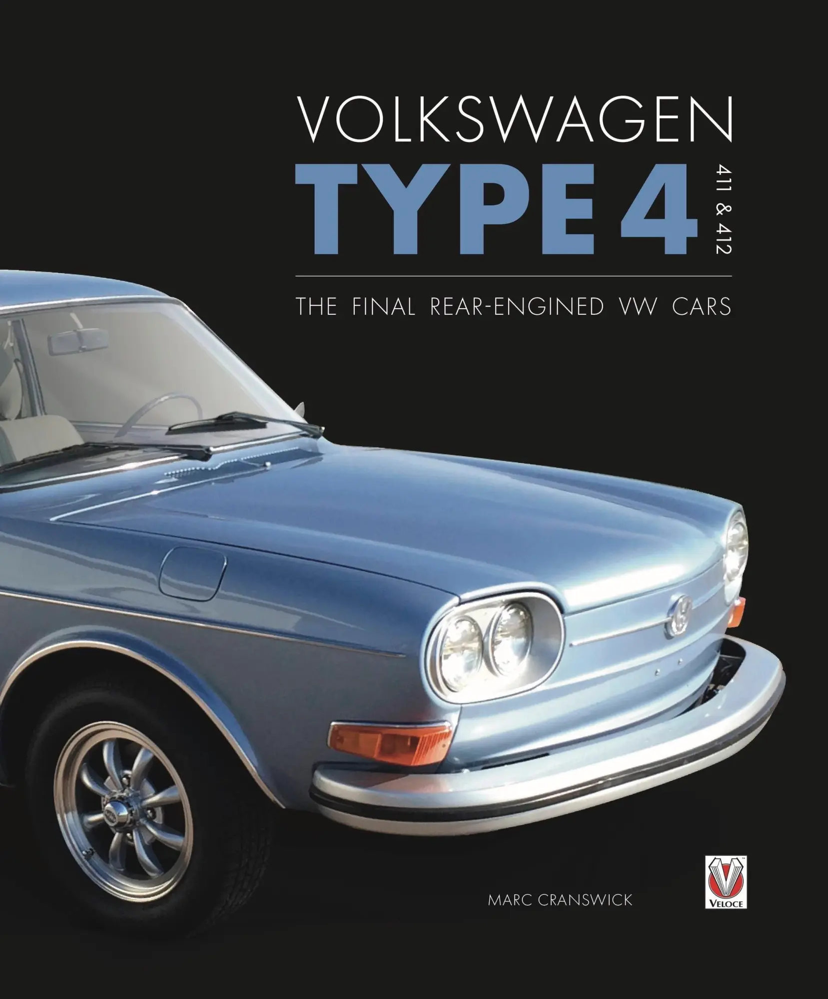 Cover: 9781787115224 | Volkswagen Type 4: 411 and 412 | The Final Rear-Engined VW Cars | Buch