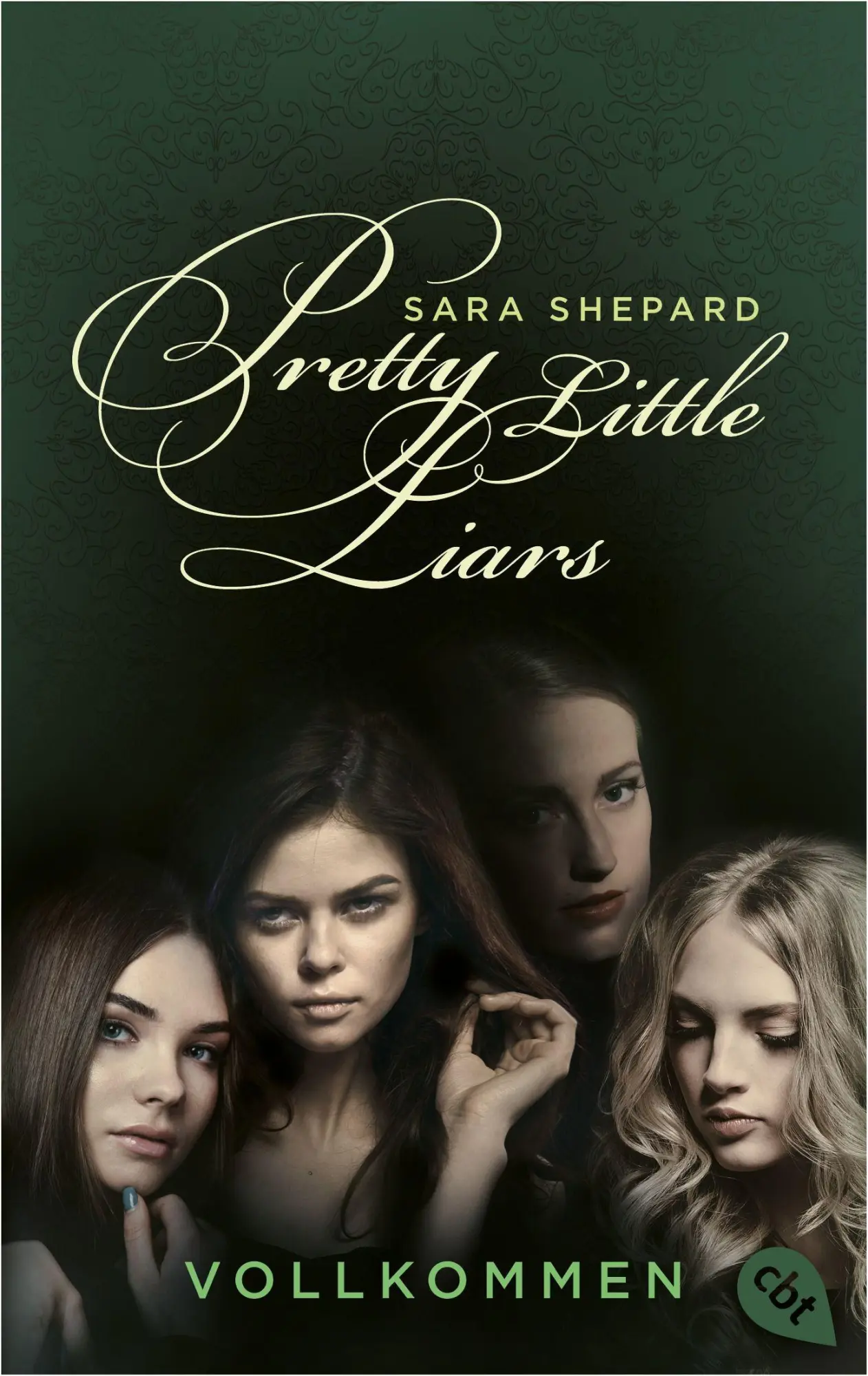 Cover: 9783570315224 | Pretty Little Liars - Vollkommen | Sara Shepard | Taschenbuch | 336 S.
