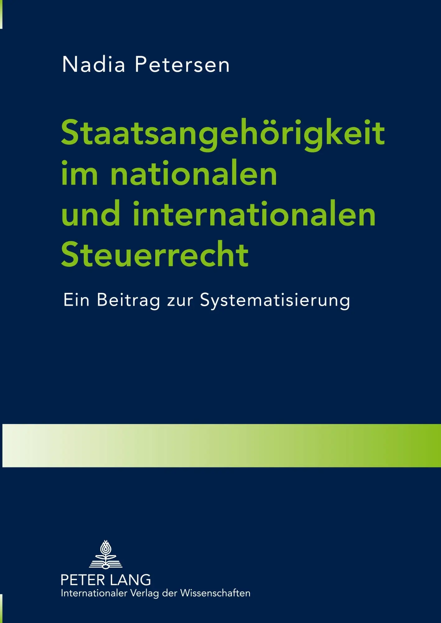 Cover: 9783631625224 | Staatsangehörigkeit im nationalen und internationalen Steuerrecht
