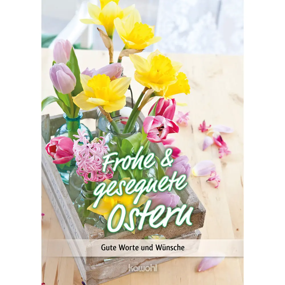 Cover: 9783863385224 | Frohe und gesegnete Ostern | Gute Worte und Wünsche | Reinhard Ellsel