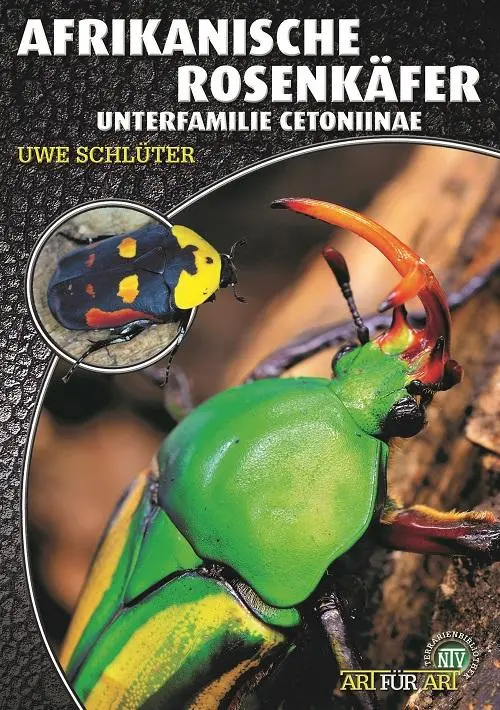 Cover: 9783866595224 | Afrikanische Rosenkäfer | Unterfamilie Cetoniinae | Uwe Schlüter