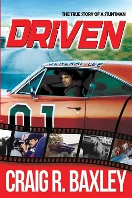 Cover: 9798985195224 | Driven | Craig R Baxley | Taschenbuch | Englisch | 2021