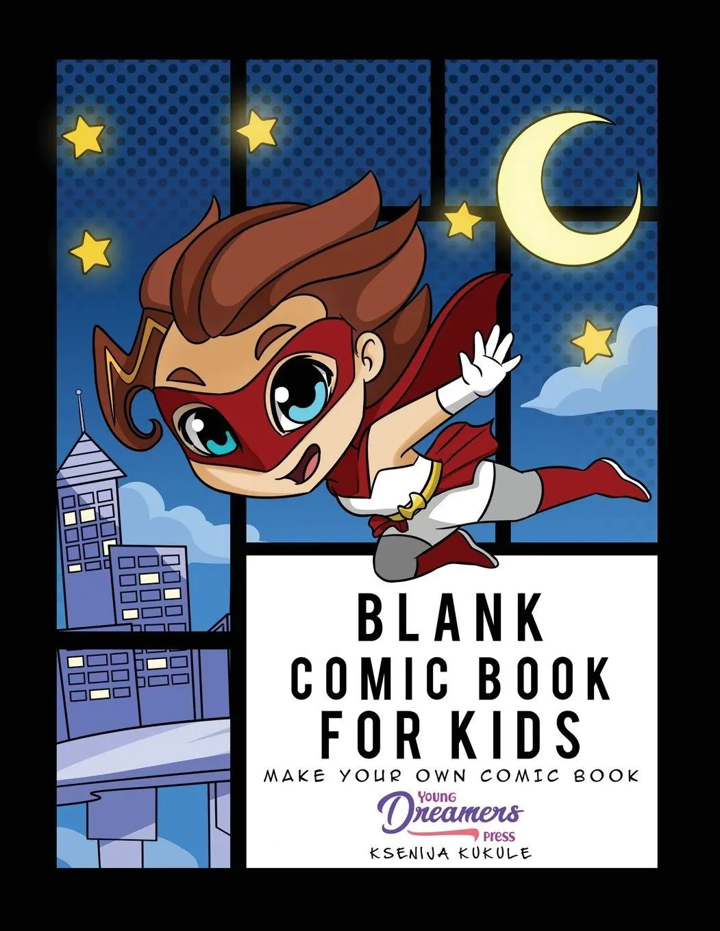Cover: 9781777375324 | Blank Comic Book for Kids | Young Dreamers Press | Taschenbuch | 2020