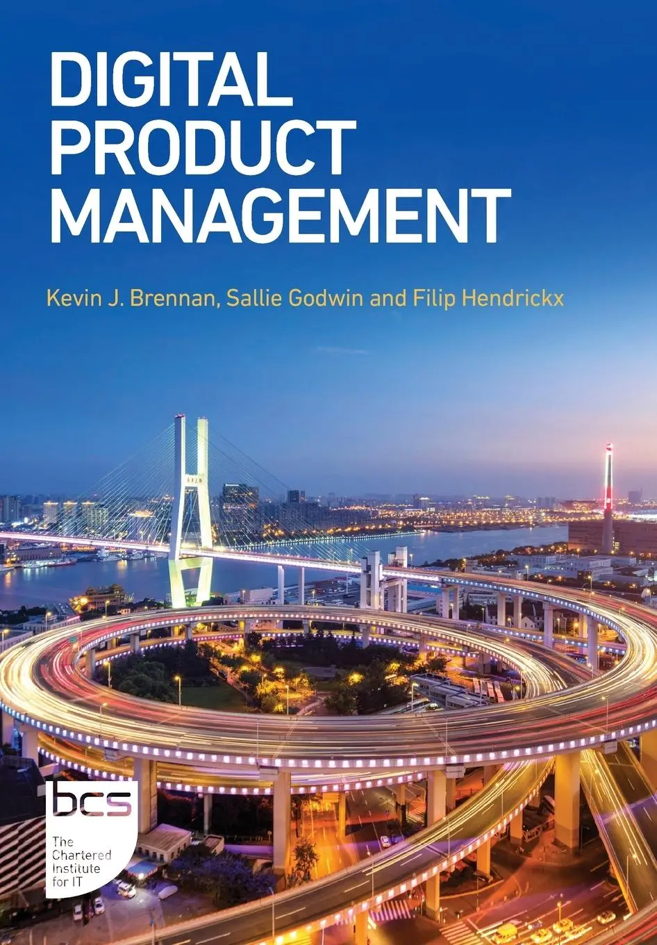 Cover: 9781780175324 | Digital Product Management | Kevin J. Brennan (u. a.) | Taschenbuch