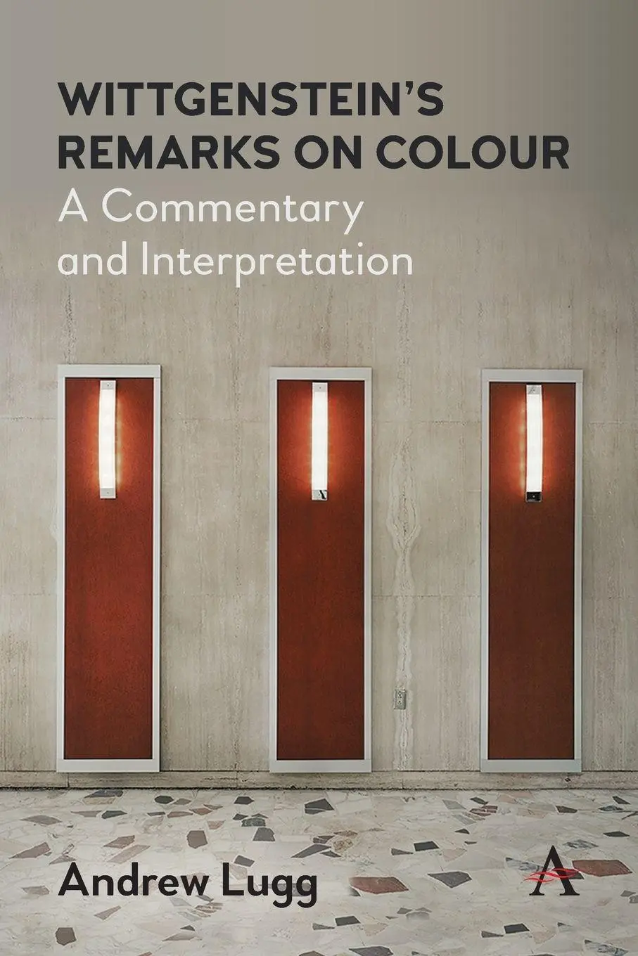 Cover: 9781839985324 | Wittgenstein's Remarks on Colour | A Commentary and Interpretation