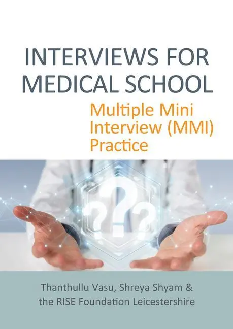 Cover: 9781913755324 | Interviews for Medical School: Multiple Mini Interview (MMI) Practice