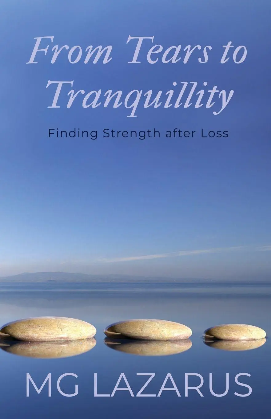 Cover: 9781919175324 | From Tears to Tranquillity | Mg Lazarus | Taschenbuch | Englisch