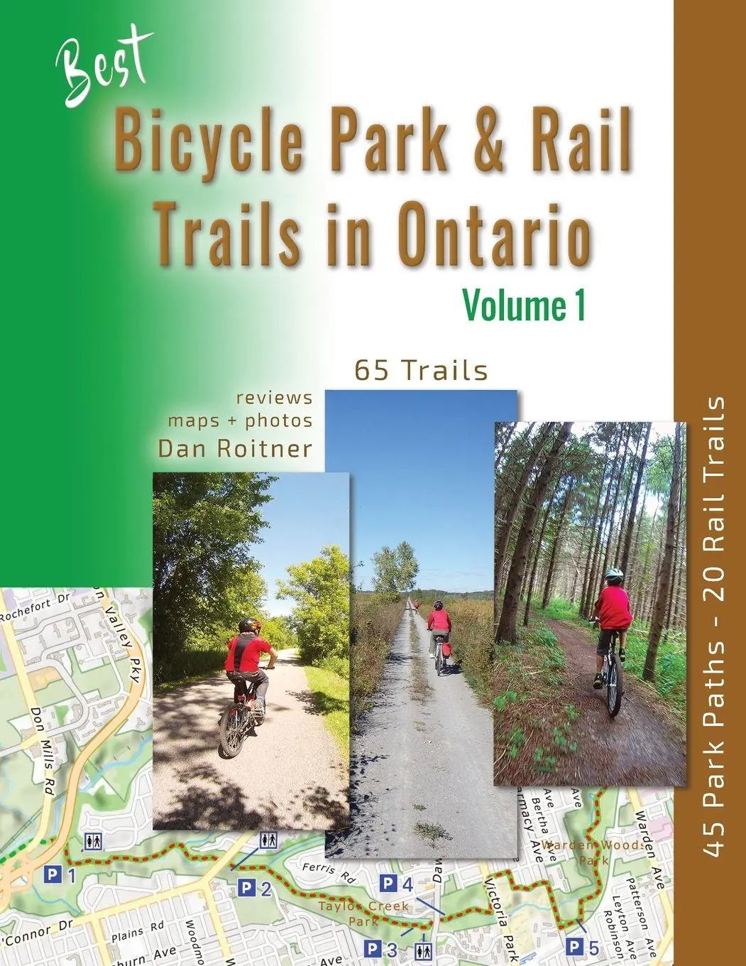 Cover: 9781999135324 | Best Bicycle Park and Rail Trails in Ontario - Volume 1 | Dan Roitner