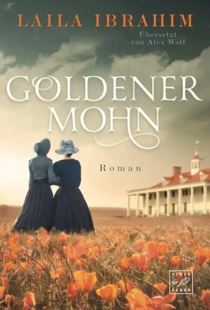 Cover: 9782496705324 | Goldener Mohn | Laila Ibrahim | Taschenbuch | Deutsch | Tinte &amp; Feder
