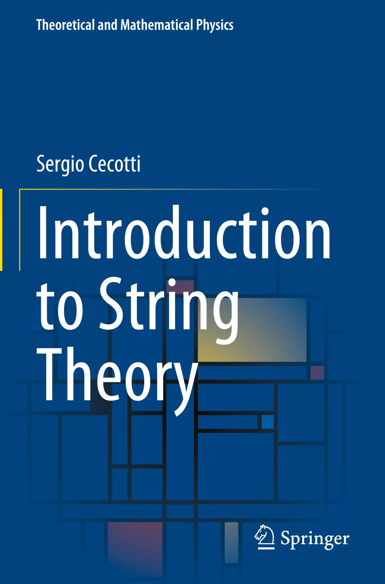 Cover: 9783031365324 | Introduction to String Theory | Sergio Cecotti | Taschenbuch | xxix