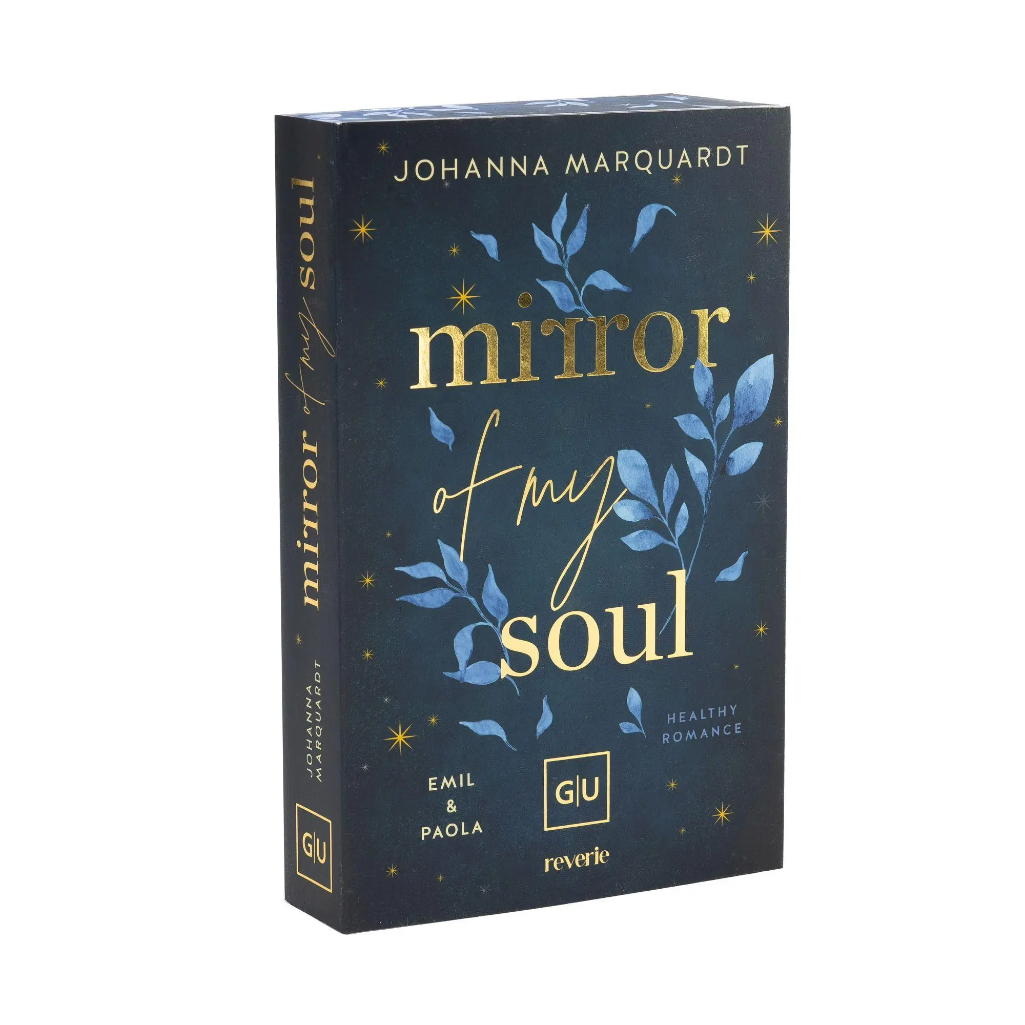Bild: 9783745705324 | Mirror of my Soul. Emil &amp; Paola | Johanna Marquardt | Taschenbuch