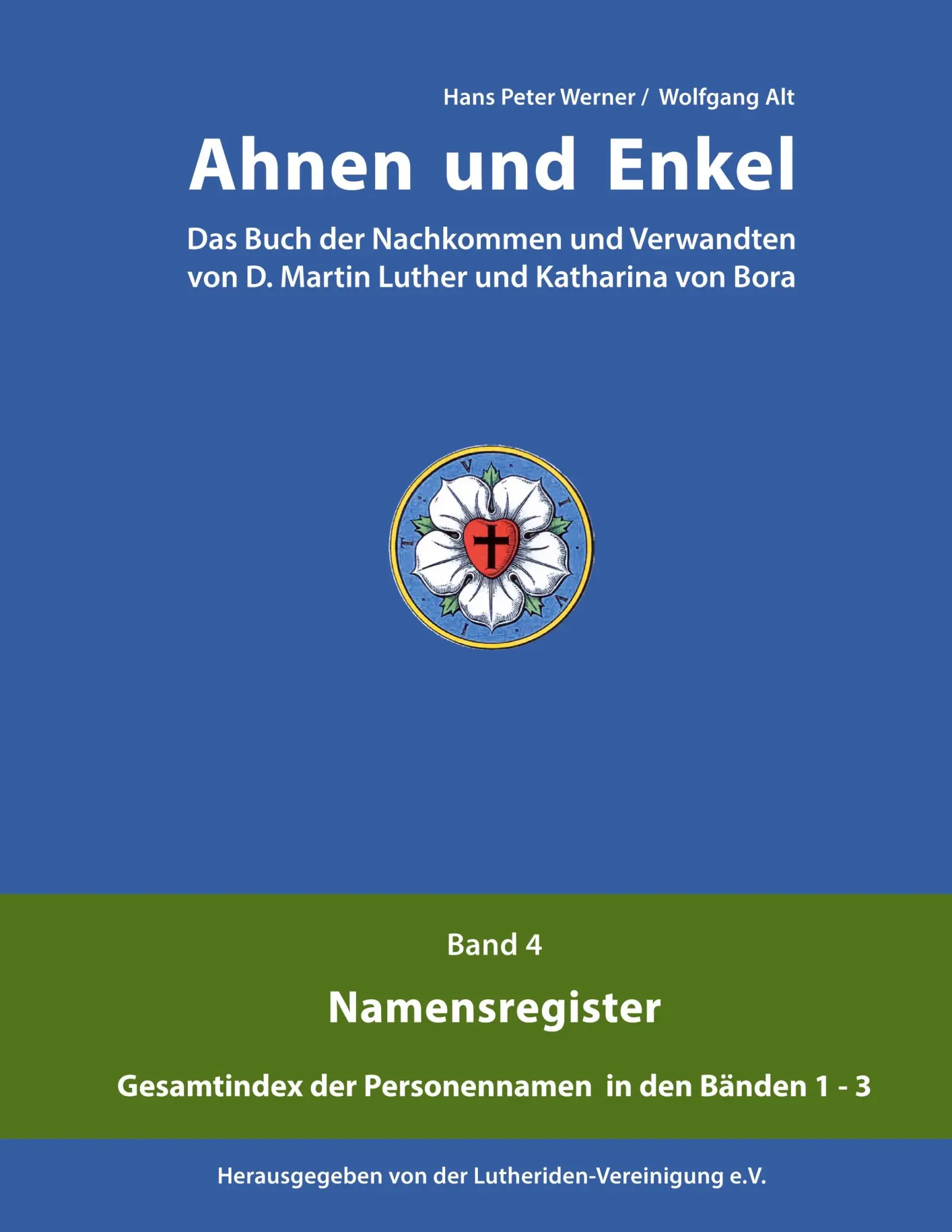 Cover: 9783751955324 | Ahnen und Enkel | Hans Peter Werner (u. a.) | Buch | 428 S. | Deutsch