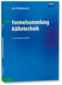Cover: 9783800765324 | Formelsammlung Kältetechnik | Dirk Willenbockel | Taschenbuch | 120 S.