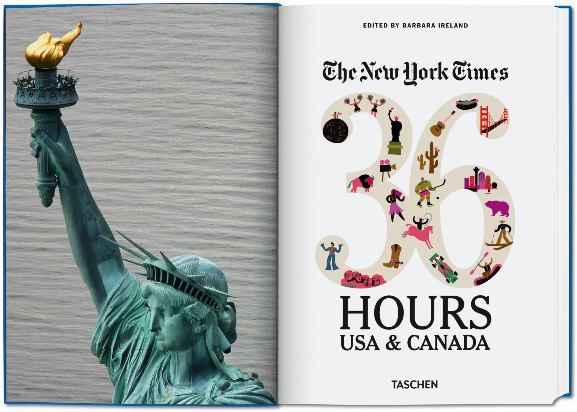 Bild: 9783836575324 | NYT. 36 Hours. USA &amp; Canada. 3rd Edition | Barbara Ireland | Buch