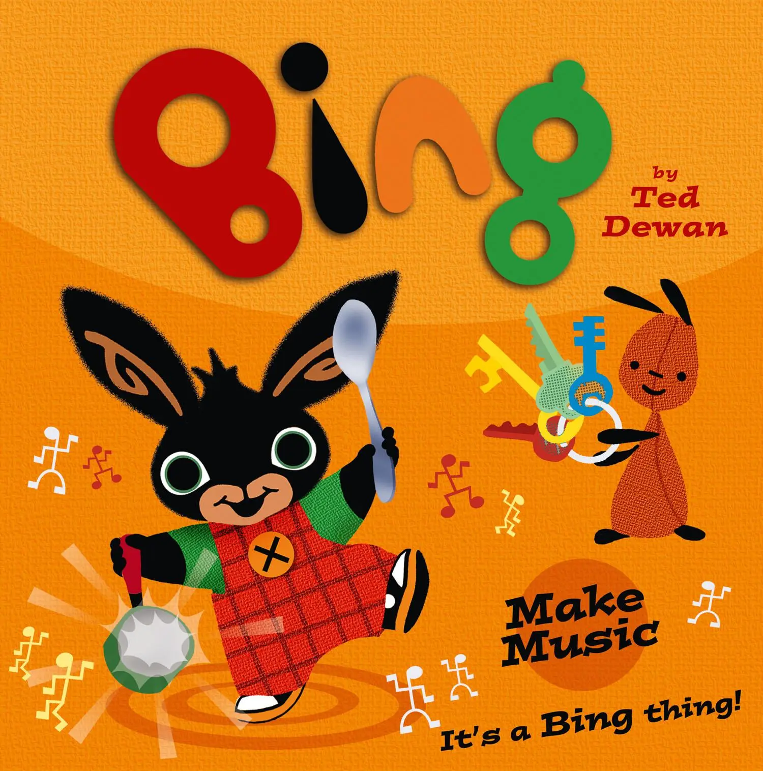Cover: 9780007515424 | Bing: Make Music | Ted Dewan | Taschenbuch | Kartoniert / Broschiert