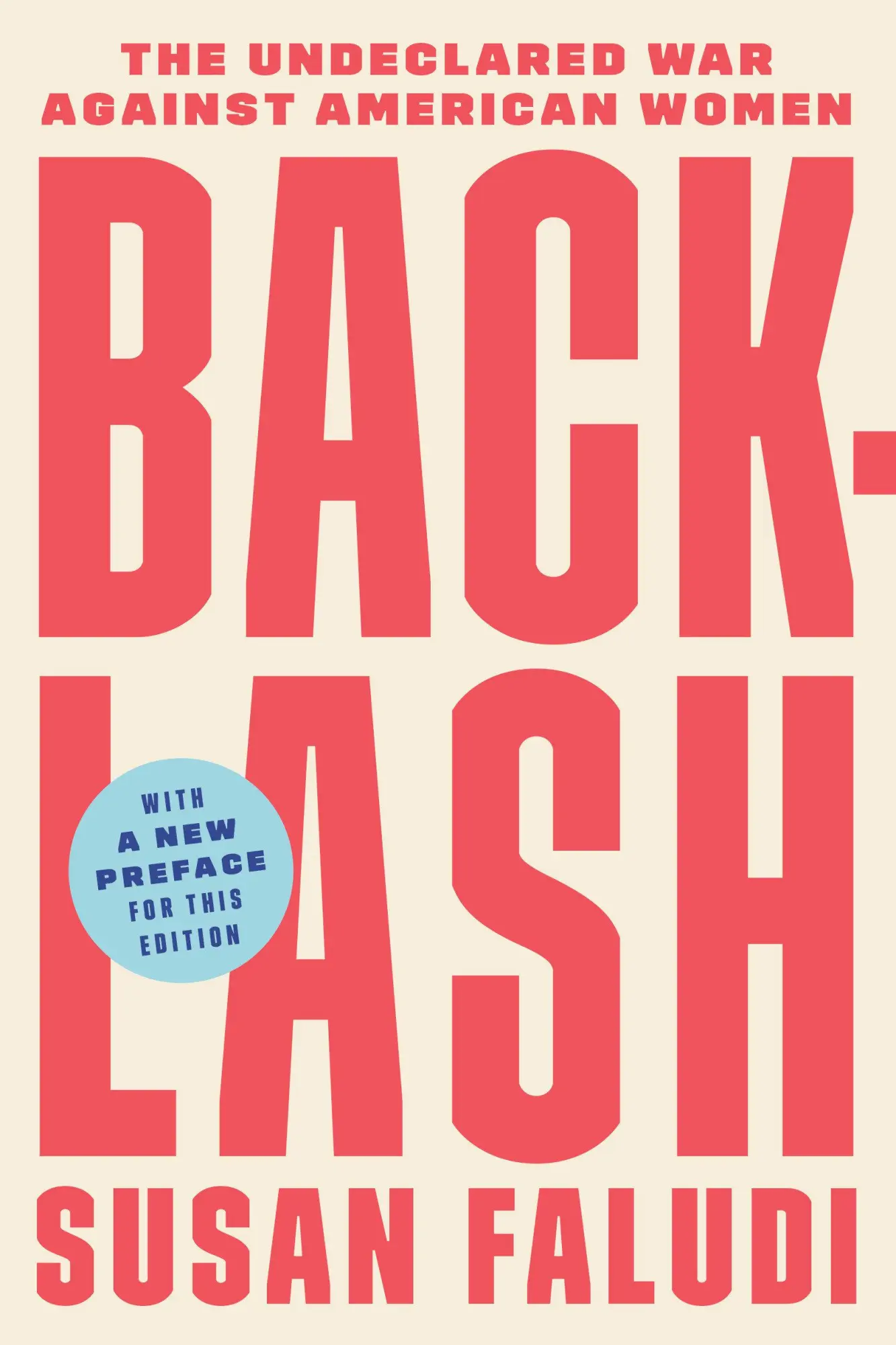 Cover: 9780307345424 | Backlash | The Undeclared War Against American Women | Susan Faludi
