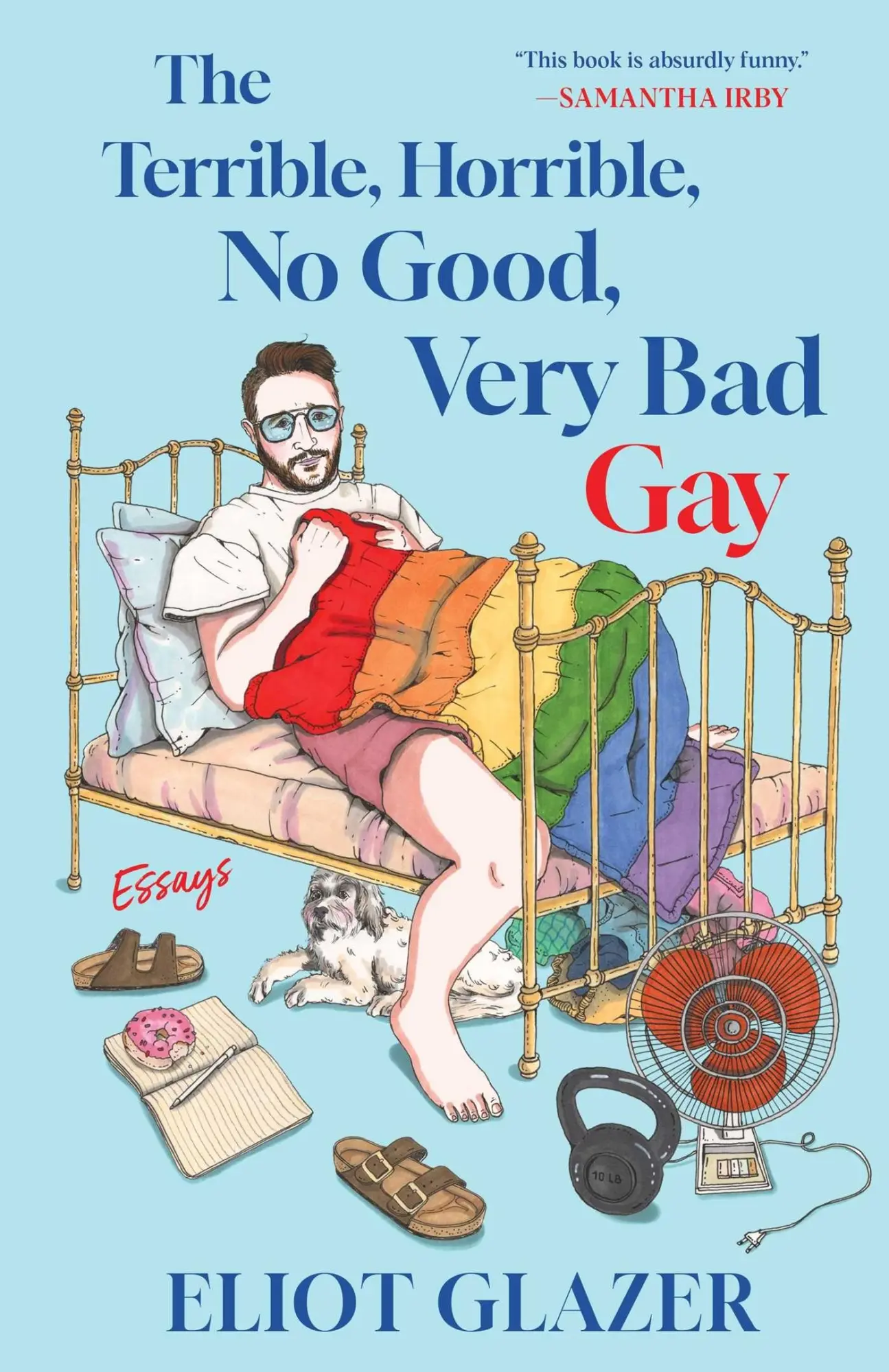 Cover: 9781668085424 | The Terrible, Horrible, No Good, Very Bad Gay | Essays | Eliot Glazer