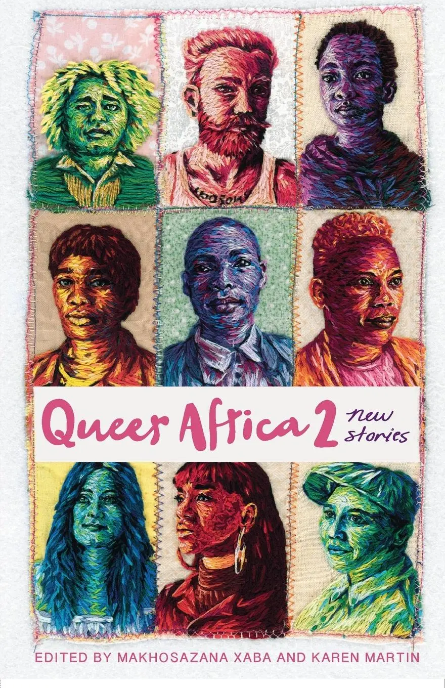 Cover: 9781928215424 | Queer Africa 2 | New Stories | Makhosazana Xaba (u. a.) | Taschenbuch