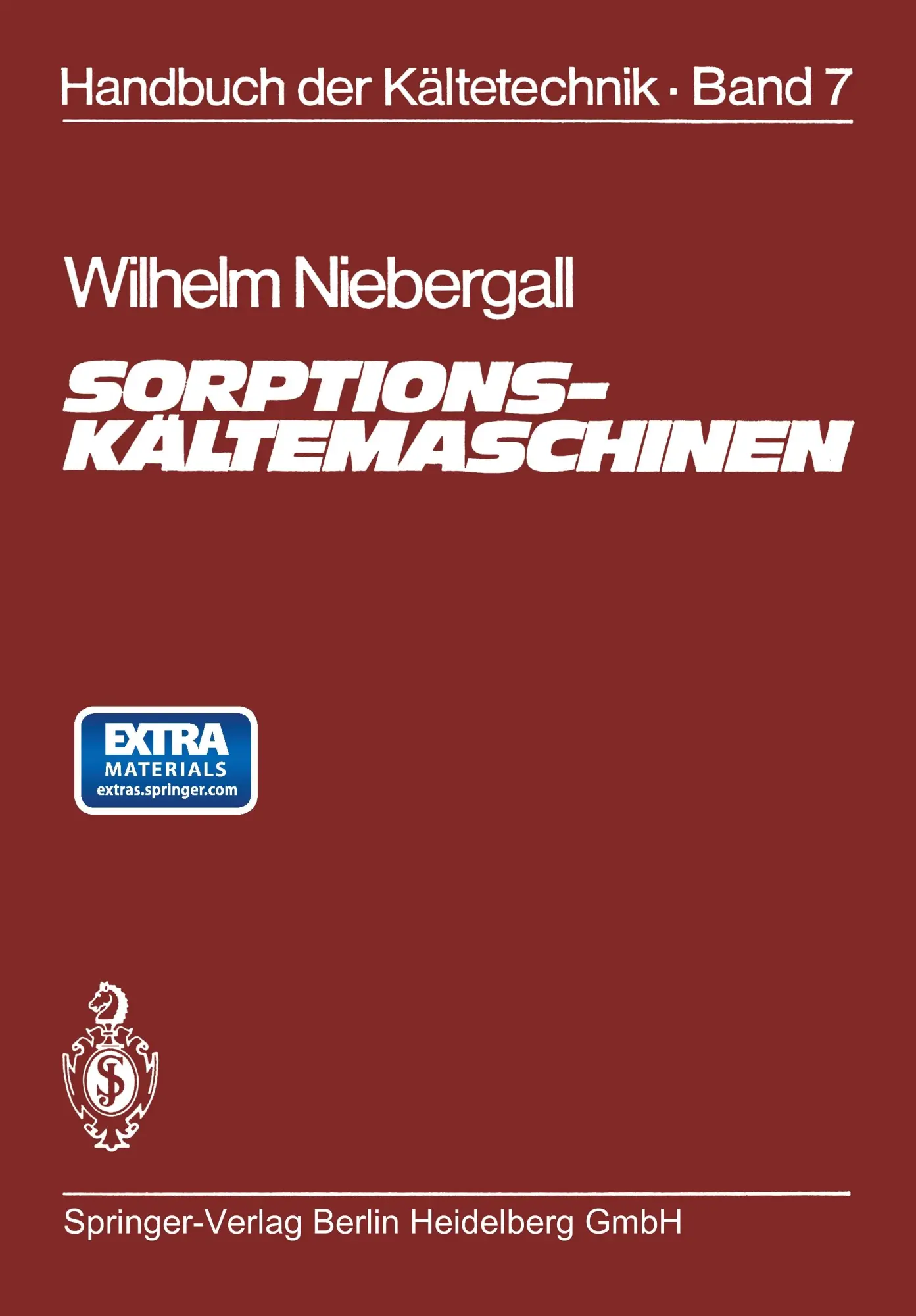 Cover: 9783642805424 | Sorptions-Kältemaschinen | Wilhem Niebergall | Taschenbuch | xix