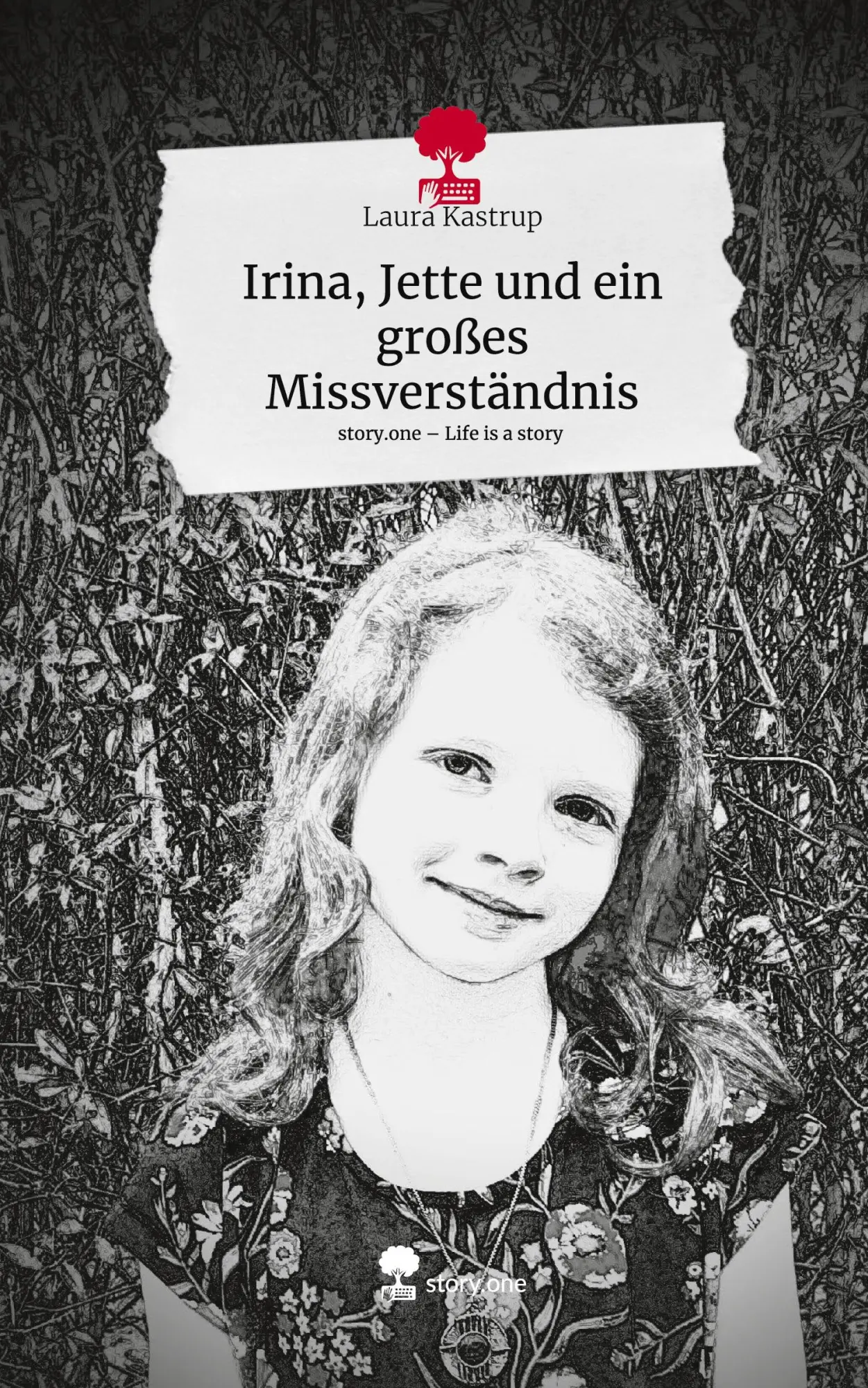 Cover: 9783710805424 | Irina, Jette und ein großes Missverständnis. Life is a Story -...