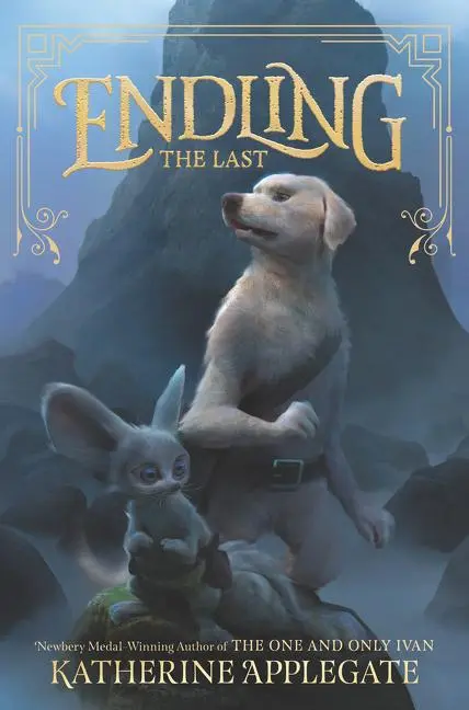 Cover: 9780062335524 | Endling: The Last | Katherine Applegate | Buch | Gebunden | Englisch