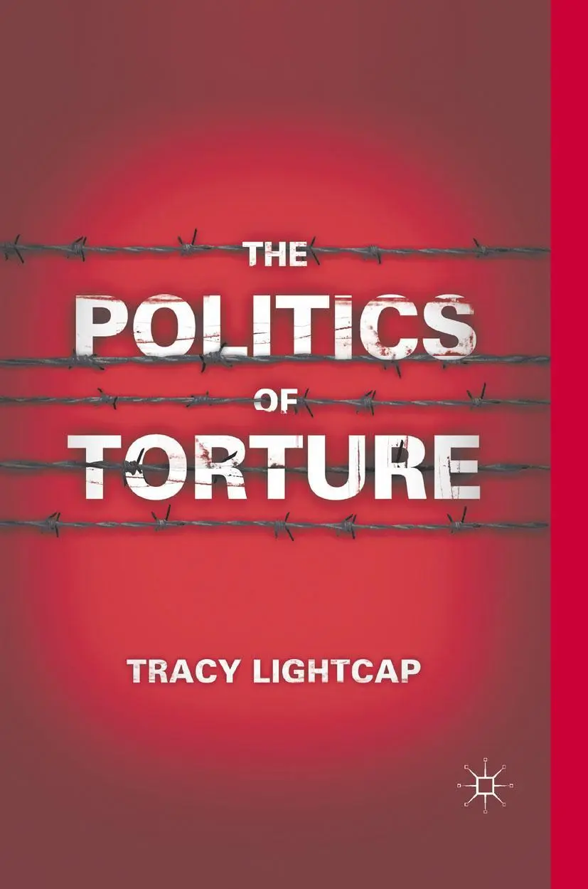 Cover: 9781349295524 | The Politics of Torture | T. Lightcap | Taschenbuch | xi | Englisch