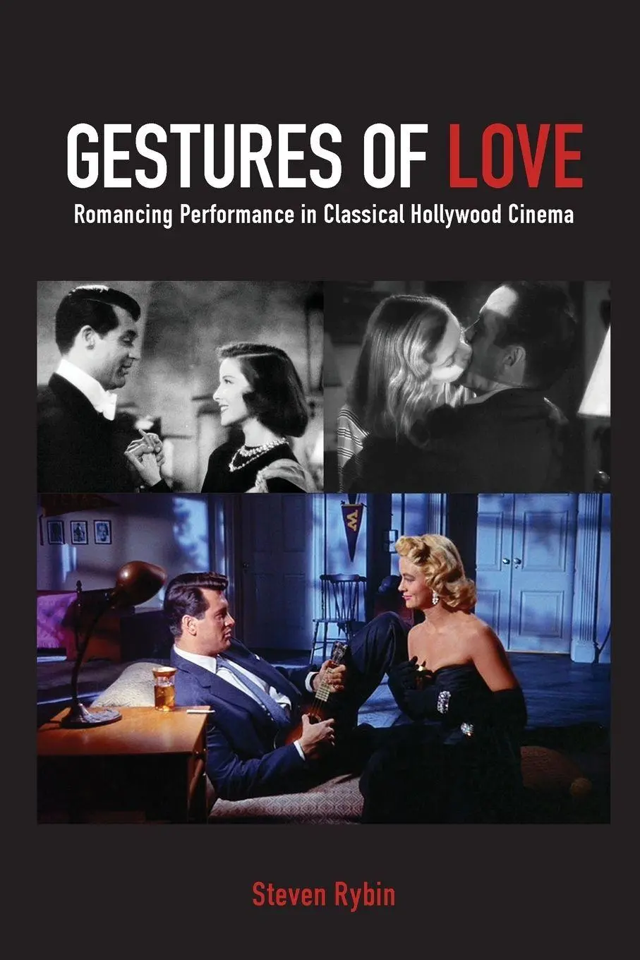 Cover: 9781438465524 | Gestures of Love | Romancing Performance in Classical Hollywood Cinema