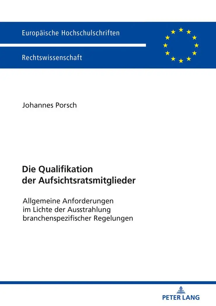 Cover: 9783631765524 | Die Qualifikation der Aufsichtsratsmitglieder | Johannes Porsch | Buch