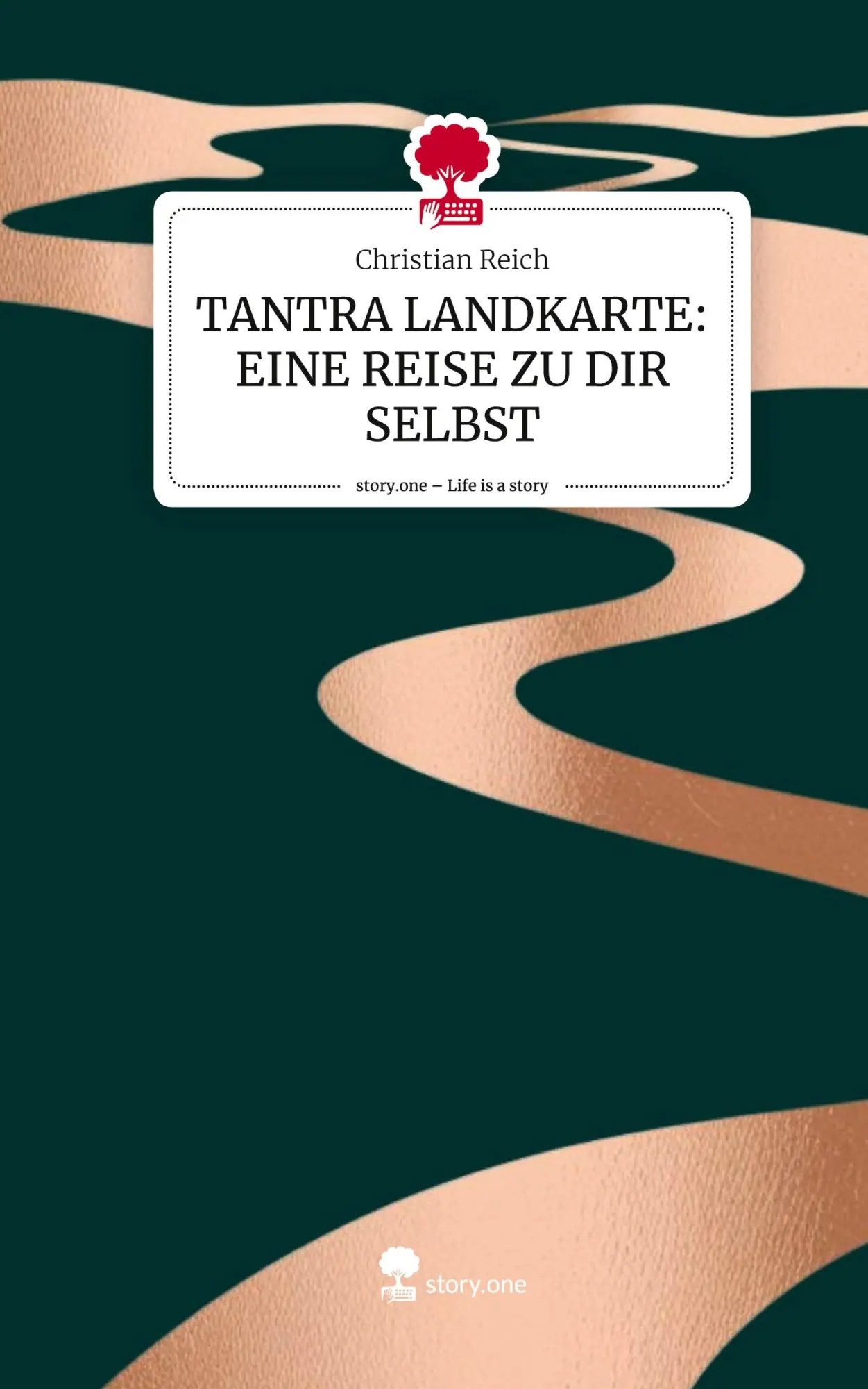 Cover: 9783711575524 | TANTRA LANDKARTE: EINE REISE ZU DIR SELBST. Life is a Story -...