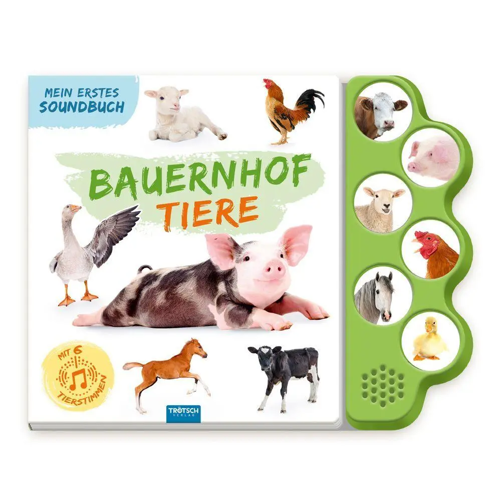 Cover: 9783988025524 | TRÖTSCH - Soundbuch Mein erstes Soundbuch Bauernhoftiere Ab 1,5 Jahren