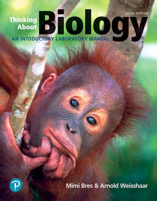 Cover: 9780134765624 | Thinking About Biology: An Introductory Lab Manual | Mimi Bres (u. a.)