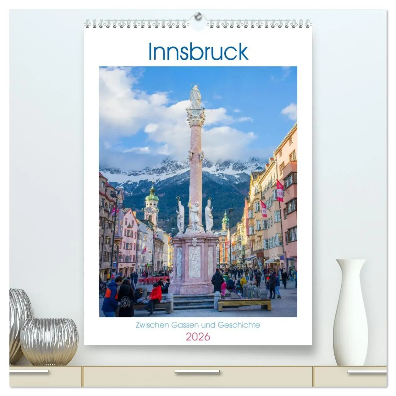 Cover: 9783516605624 | Innsbruck - Zwischen Gassen und Geschichte (hochwertiger Premium...