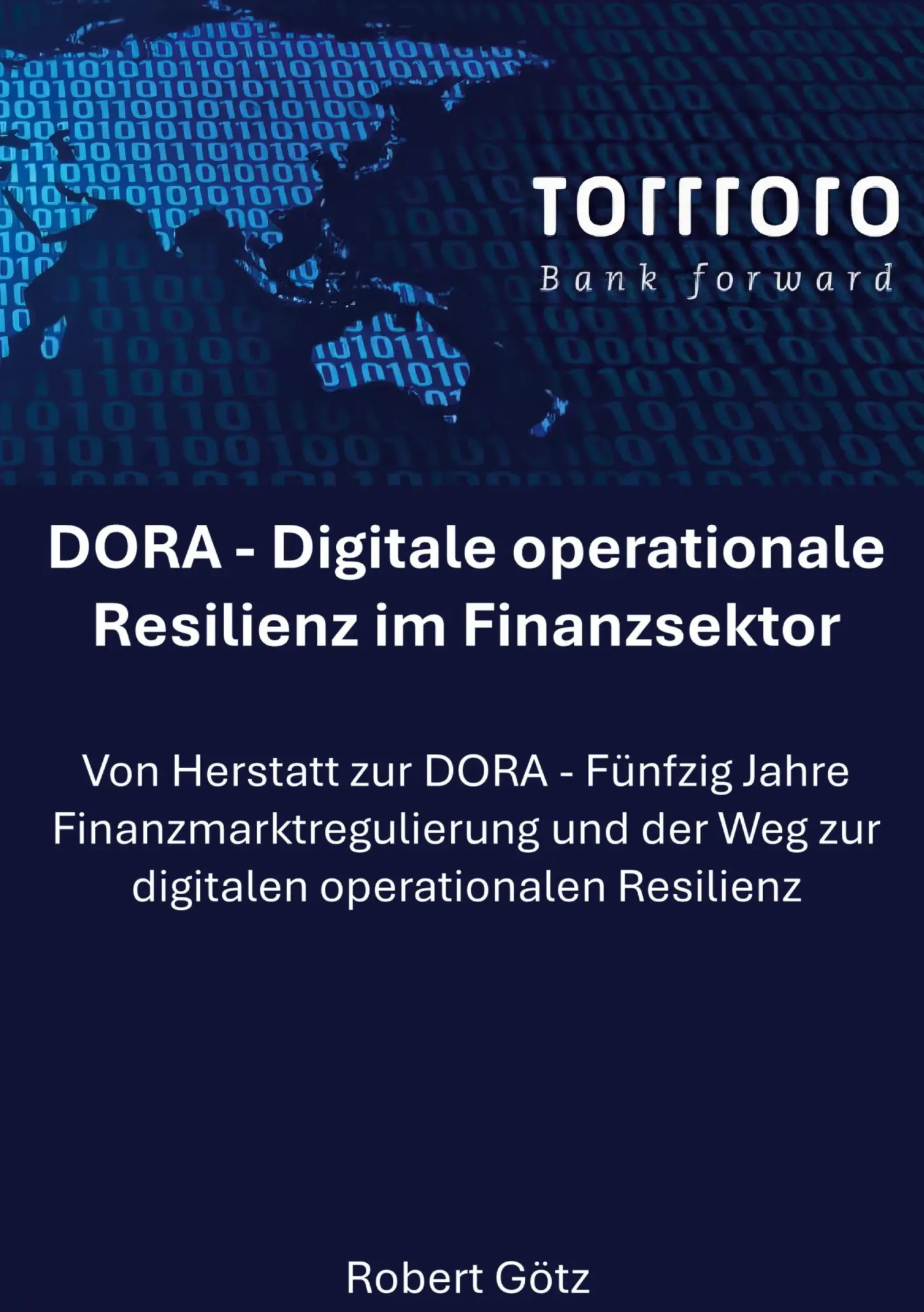 Cover: 9783695735624 | DORA - Digitale operationale Resilienz im Finanzsektor | Robert Götz