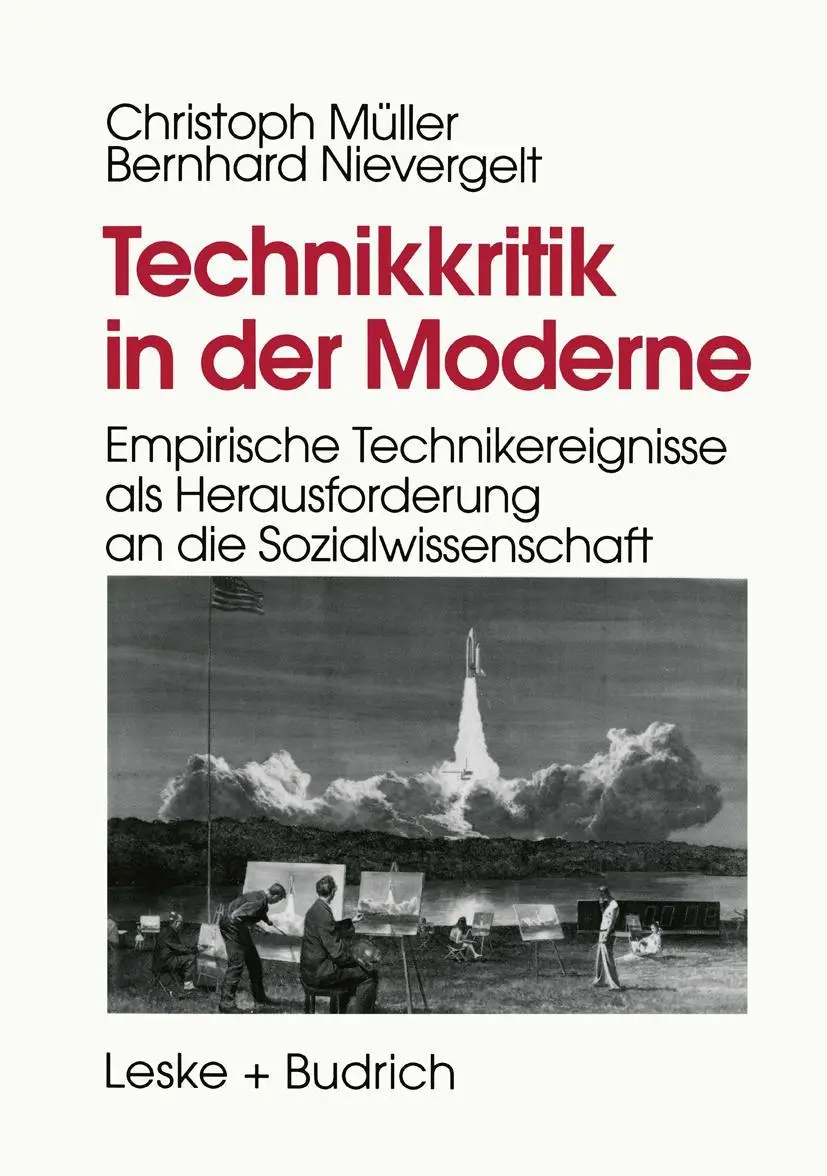 Cover: 9783810015624 | Technikkritik in der Moderne | Bernhard Nievergelt (u. a.) | Buch