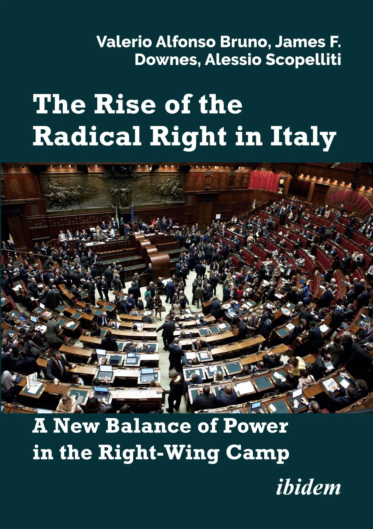 Cover: 9783838215624 | The Rise of the Radical Right in Italy | Valerio Alfonso Downes Bruno