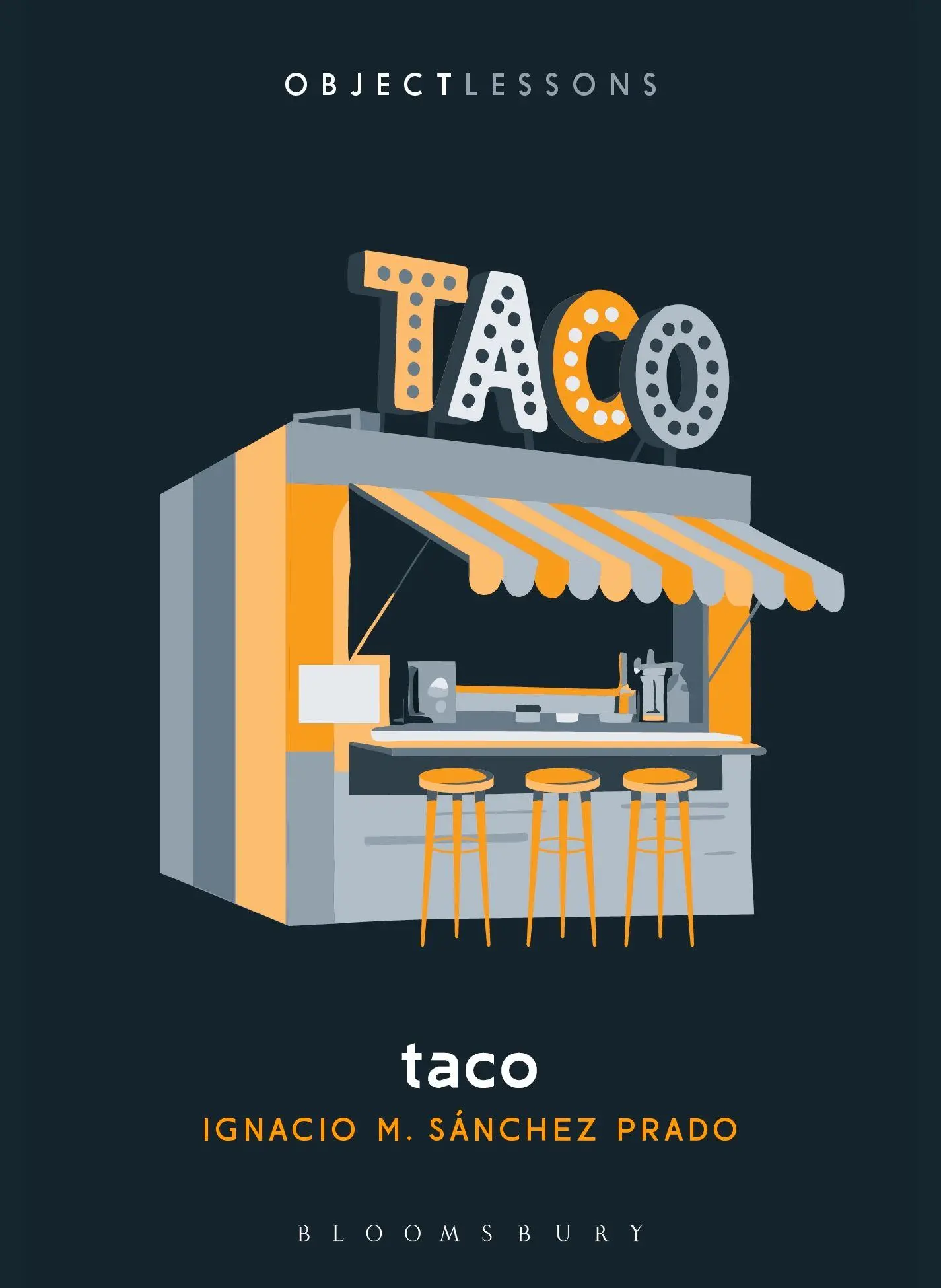 Cover: 9798765135624 | Taco | Ignacio M. Sánchez Prado | Taschenbuch | Object Lessons | 2025
