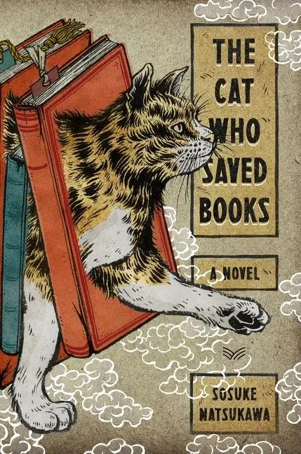 Cover: 9780063095724 | The Cat Who Saved Books | Sosuke Natsukawa | Buch | Englisch | 2021