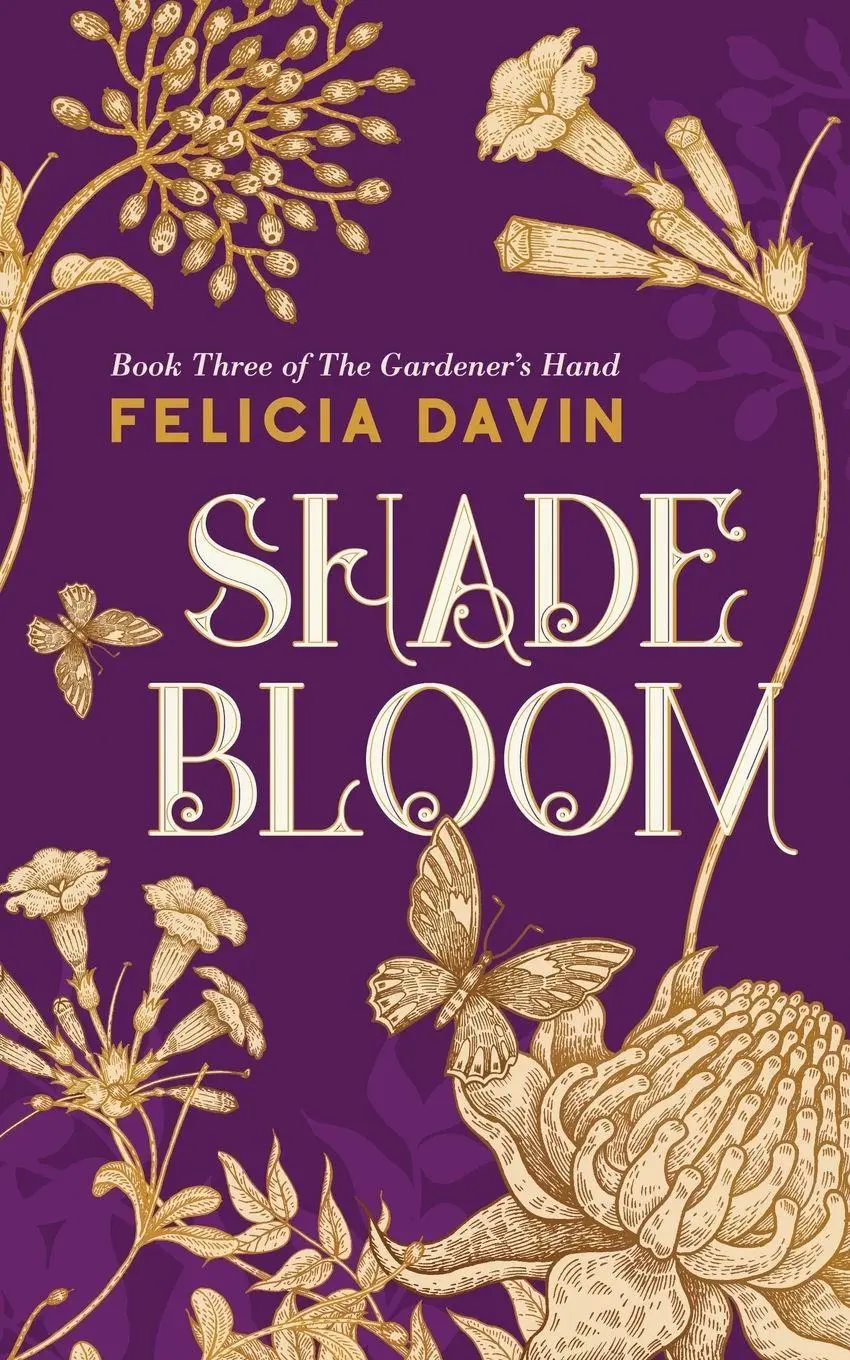 Cover: 9780998995724 | Shadebloom | Felicia Davin | Taschenbuch | The Gardener's Hand | 2018