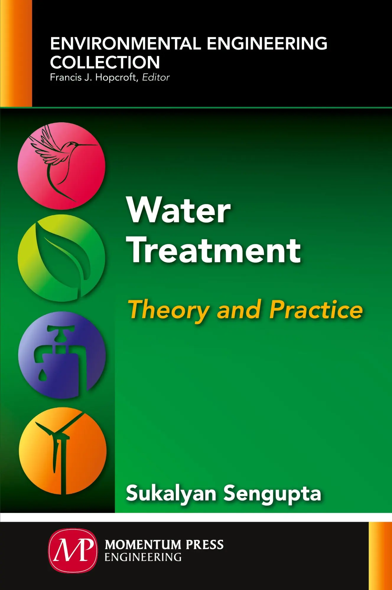 Cover: 9781606505724 | Water Treatment | Theory and Practice | Sukalyan Sengupta | Buch