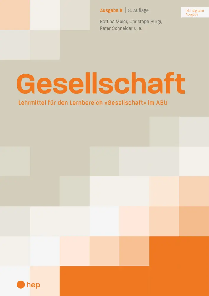 Cover: 9783035525724 | Gesellschaft Ausgabe B (Print inkl. digitaler Ausgabe) | Meier (u. a.)