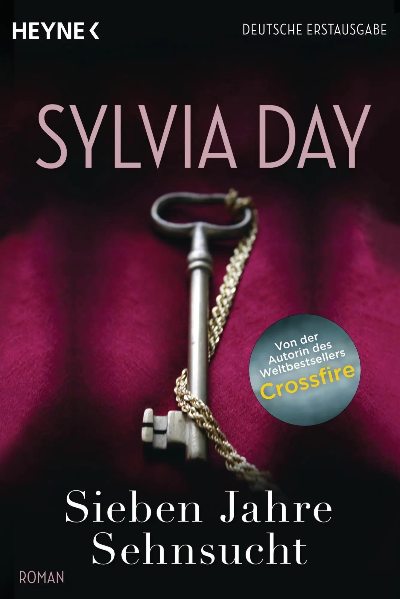Cover: 9783453545724 | Sieben Jahre Sehnsucht | Sylvia Day | Taschenbuch | 384 S. | Deutsch
